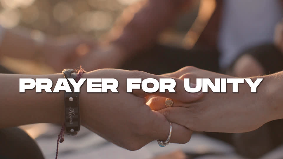 Prayer For Unity by Rype.tv - EasyWorship Media