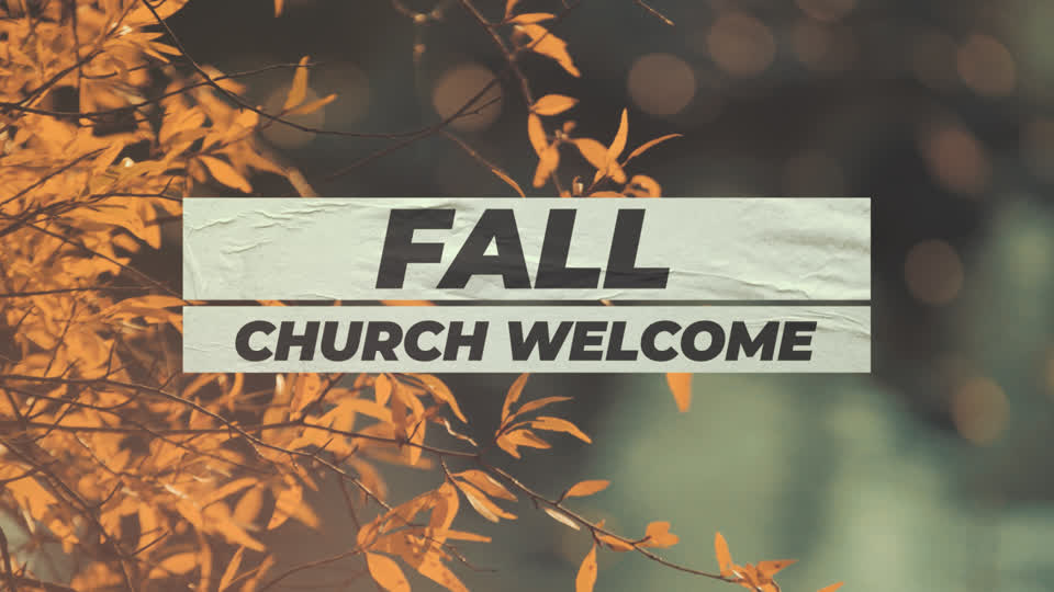 Fall Church Welcome by Freebridge Media - EasyWorship Media