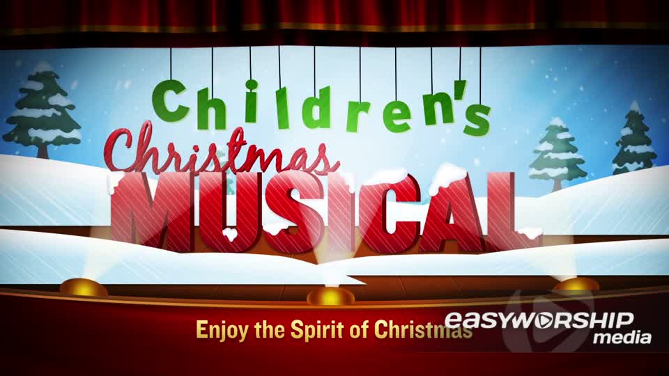 Children's Christmas Musical by Igniter Media EasyWorship Media